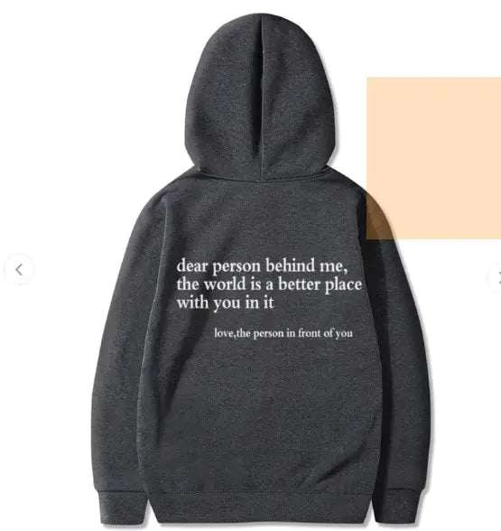 Dear Person Behind Me” Hoodie – Funny, Cozy & Statement-Making