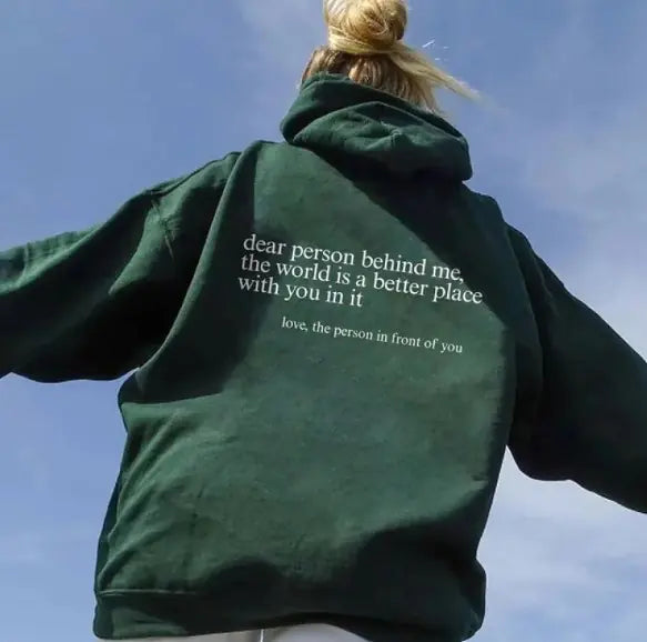 Dear Person Behind Me” Hoodie – Funny, Cozy & Statement-Making