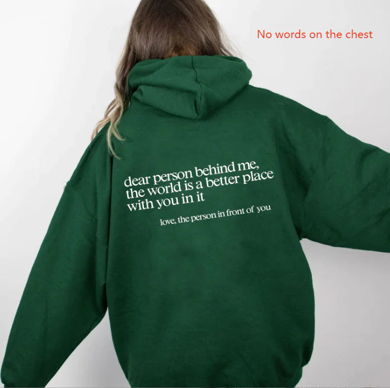 Dear Person Behind Me” Hoodie – Funny, Cozy & Statement-Making