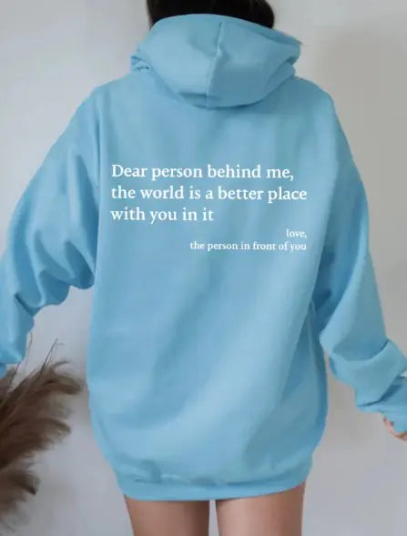 Dear Person Behind Me” Hoodie – Funny, Cozy & Statement-Making