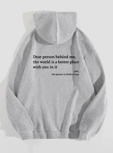 Dear Person Behind Me” Hoodie – Funny, Cozy & Statement-Making
