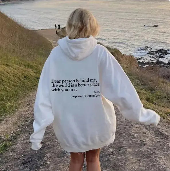Dear Person Behind Me” Hoodie – Funny, Cozy & Statement-Making